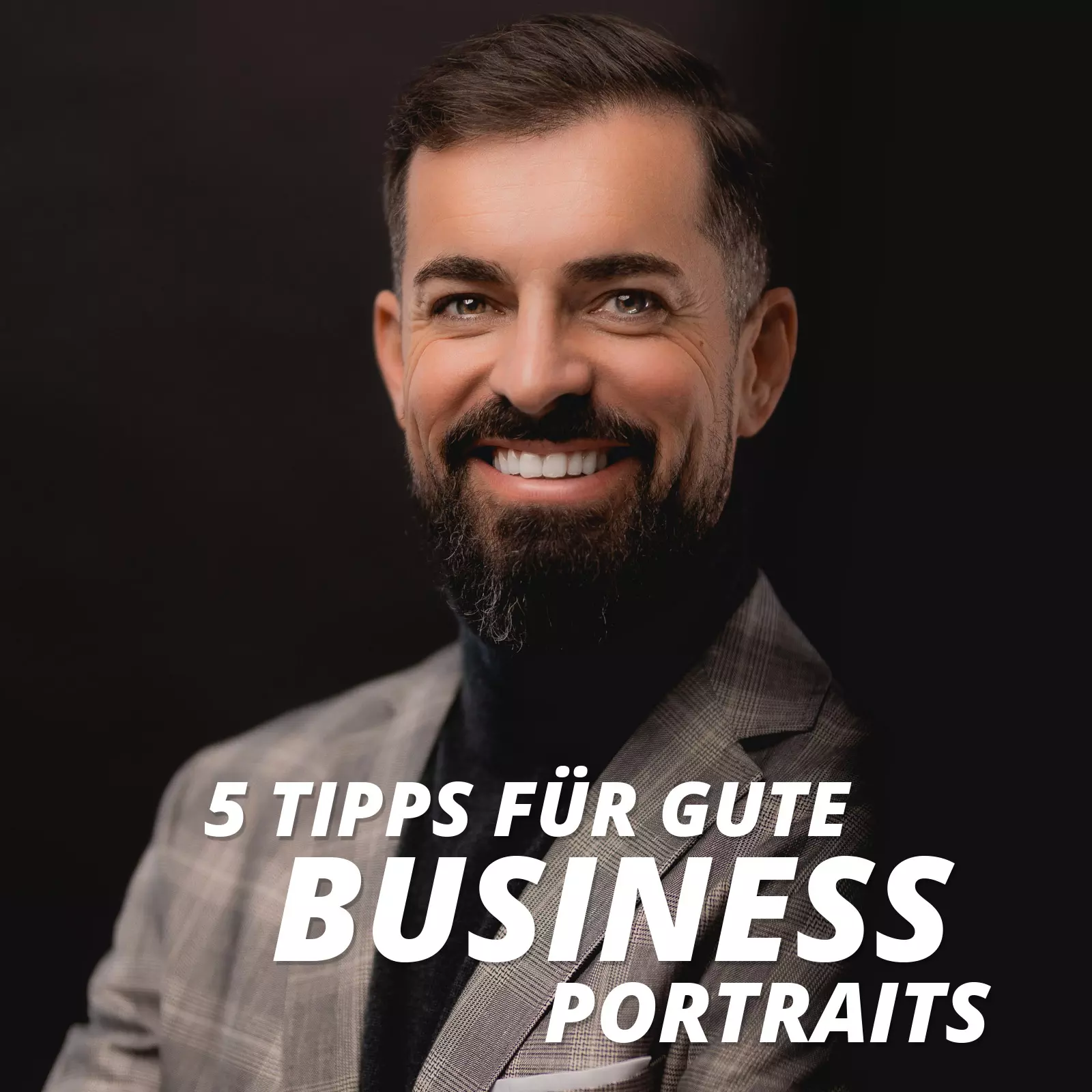 5 Top-Tipps für gute Businessportraits